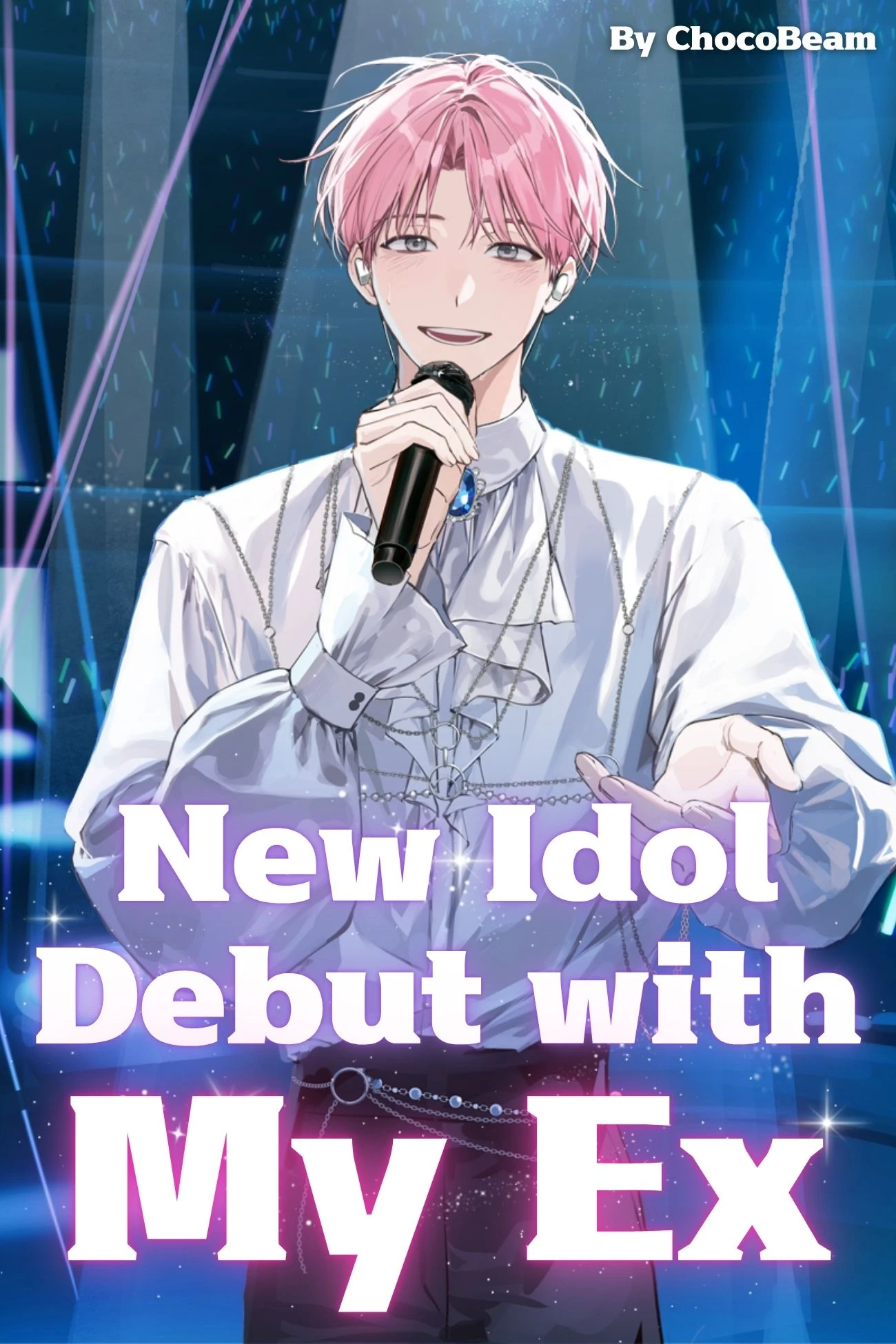 New Idol Debut with My Ex cover