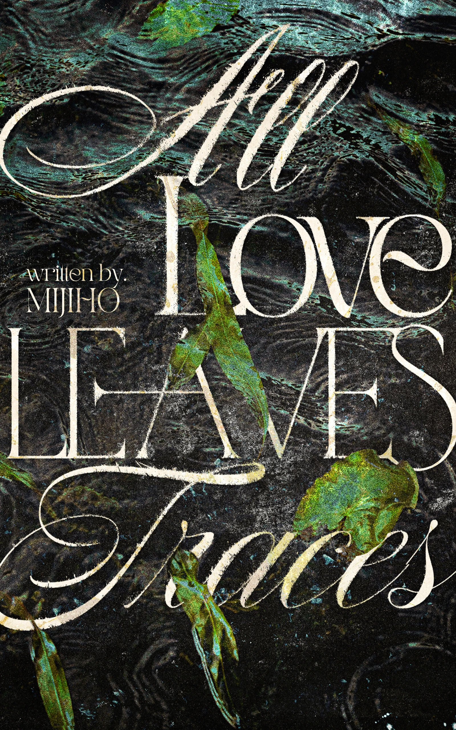 All Love Leaves Traces cover